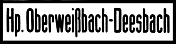 Schild Hp Oberweibach Deesbach klein